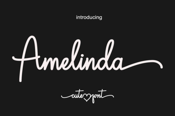 Amelinda: The Elegant Script Font for Your Brand