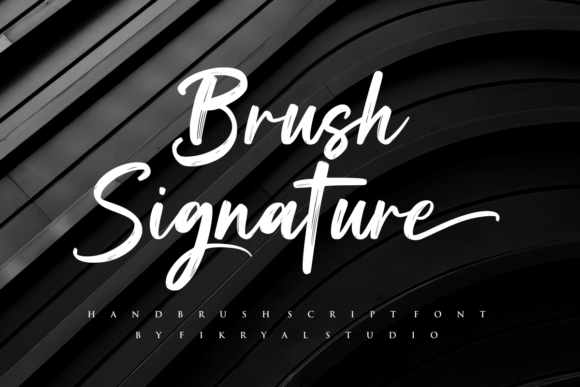 Brush Signature: A Handwritten Font for Makers