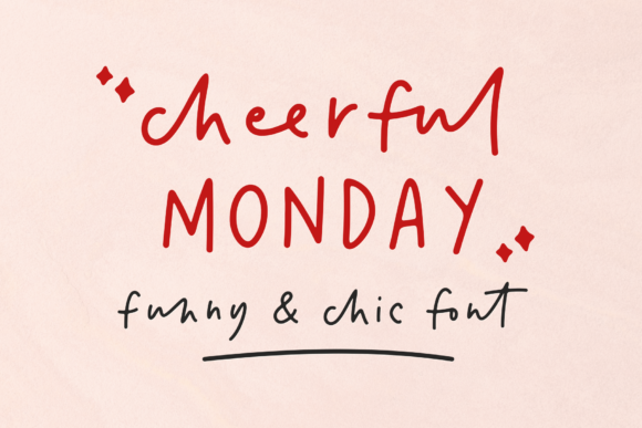 Cheerful Monday: A Sweet Handwritten Font for Editors