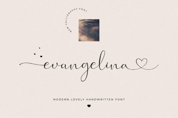 Evangelina: The Romantic Script Font for Campaigns