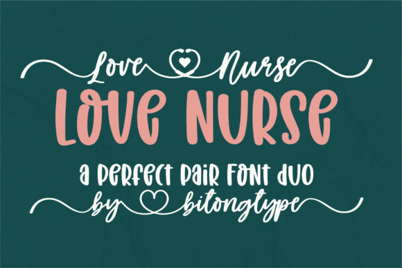 Love Nurse: A Charming Script Font for Web Design