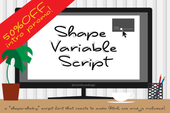 Shape Variable: A Friendly Handwritten Font for Brands