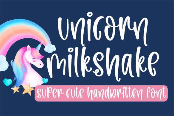 Unicorn Milkshake: A Cute Handwritten Font Review